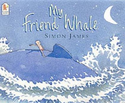 Paperback My Friend Whale Book