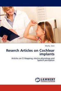 Paperback Reserch Articles on Cochlear Implants Book