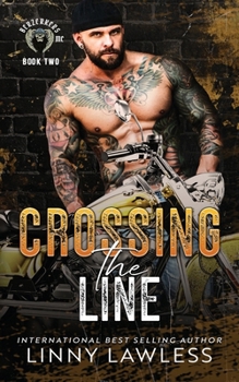 Crossing the Line: Berzerkers MC Patch Over Novella - Book #2 of the Berzerkers MC