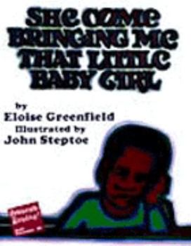 Paperback She Come Bringng Me That Little Baby Girl Book