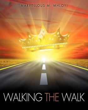 Paperback Walking the Walk Book