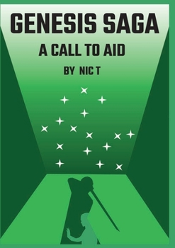 Paperback Genesis Saga: A Call To Aid Book