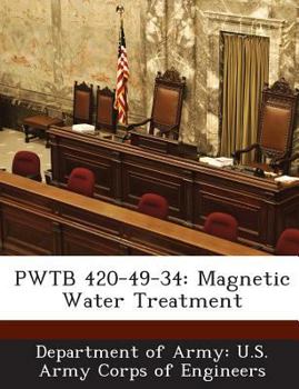 Paperback Pwtb 420-49-34: Magnetic Water Treatment Book