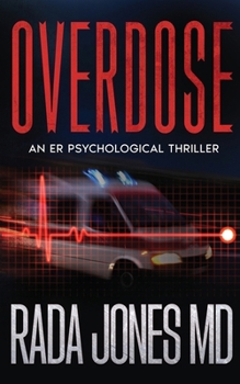 Overdose: An ER Psychological Thriller (Er Crimes)