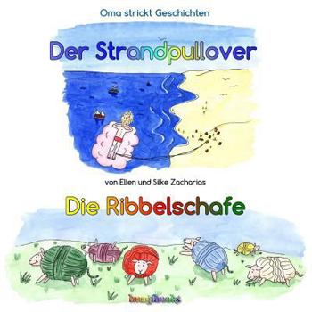 Paperback Der Strandpullover - Die Ribbelschafe: Das Vorlesebuch [German] Book