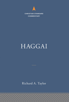 Hardcover Haggai: The Christian Standard Commentary Book
