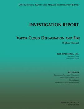 Paperback Investigation Report Vapor Cloud Deflagration and Fire Book