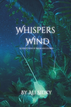 Paperback Whispers in the Wind: A Collection of Poems and Stories Book