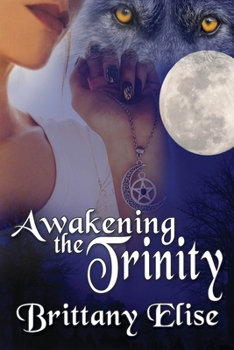 Paperback Awakening the Trinity Book