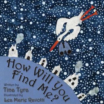 Paperback How Will You Find Me? Book