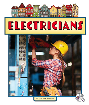 Electricians (Neighborhood Helpers)