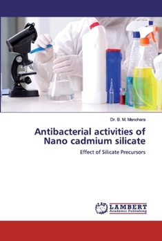 Paperback Antibacterial activities of Nano cadmium silicate Book