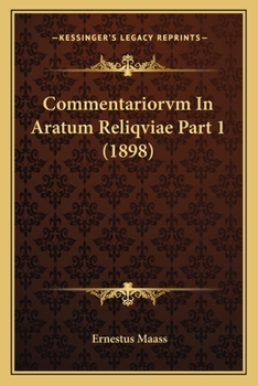Paperback Commentariorvm In Aratum Reliqviae Part 1 (1898) [Latin] Book