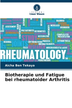 Biotherapie und Fatigue bei rheumatoider Arthritis (German Edition)