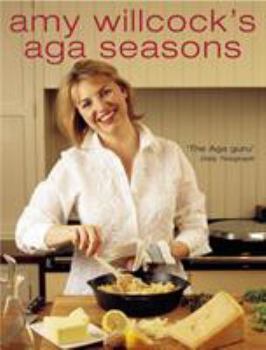 Hardcover Amy Willcock's Aga Seasons Book