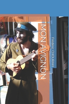 MON AVIGNON (French Edition)