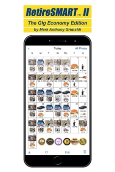 Paperback RetireSmart II: The Gig Economy Edition Book
