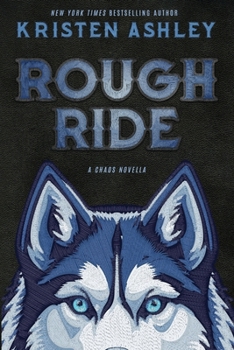 Paperback Rough Ride: A Chaos Novella Book