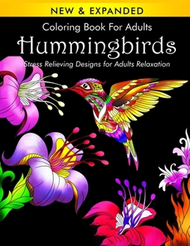 Paperback Coloring Book for Adults Hummingbirds Stress Relieving Designs for Adults Relaxation Book