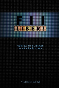 Paperback FII LIBER! (Romanian edition) [Romanian] Book