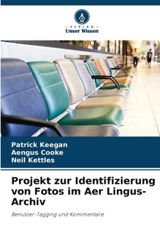 Paperback Projekt zur Identifizierung von Fotos im Aer Lingus-Archiv [German] Book