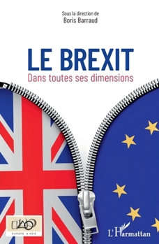 Brexit: Dans toutes ses dimensions (Europe & Asie) (French Edition)