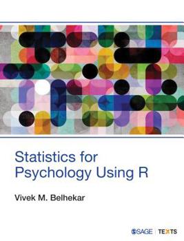 Paperback Statistics for Psychology Using R Book