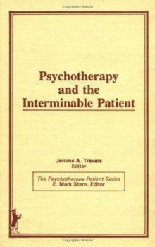 Hardcover Psychotherapy and the Interminable Patient Book