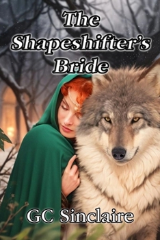 Paperback The Shapeshifter's Bride: A Love Story Book