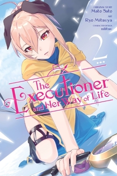 Paperback The Executioner and Her Way of Life, Vol. 2 (Manga) Book