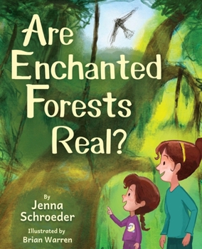 Hardcover Are Enchanted Forests Real? Book