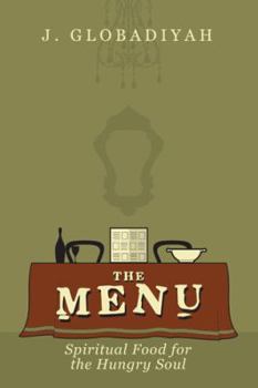 Paperback The Menu: Spiritual Food for the Hungry Soul Book