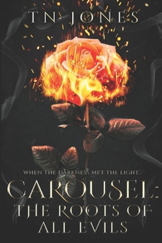 Paperback Carousel: The Roots to all Evils Book