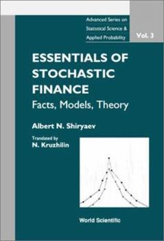 Hardcover Essentials of Stochastic Finance: Facts, Models, Theory Book