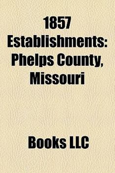 1857 Establishments : Port Huron, Michigan, Kitsap County, Washington, Science Museum, Alpena County, Michigan, Iosco County, Michigan