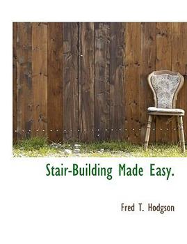 Paperback Stair-Building Made Easy. Book