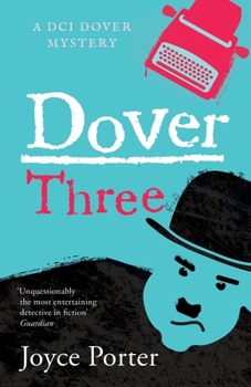Dover Three - Book #3 of the Inspector Dover