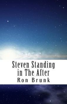 Paperback Steven Standing in the After Book