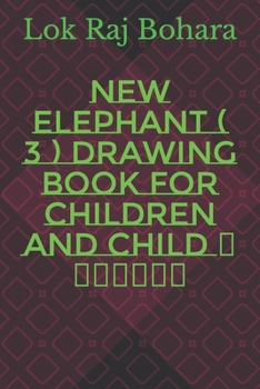 Paperback New Elephant ( 3 ) drawing book for children and child Book