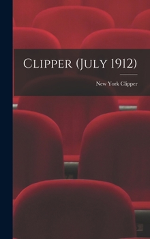 Hardcover Clipper (July 1912) Book