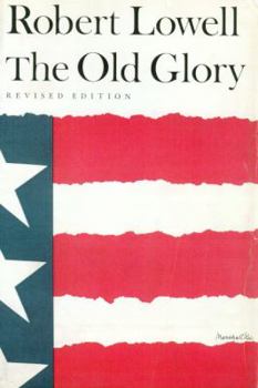 Paperback The Old Glory: Endecott and the Red Cross; My Kinsman, Major Molineux; And Benito Cereno Book