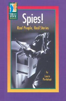 Library Binding Spies!: Real People, Real Stories Book