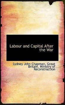 Paperback Labour and Capital After the War Book