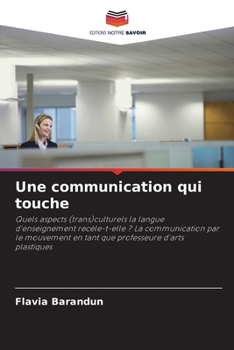 Paperback Une communication qui touche [French] Book