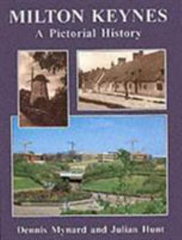 Hardcover Milton Keynes: A Pictorial History Book