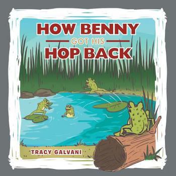 Paperback How Benny Got His Hop Back Book