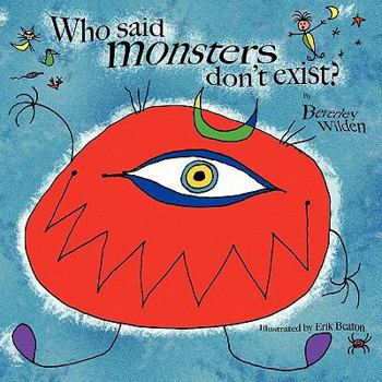 Paperback Who said monsters don't exist? Book