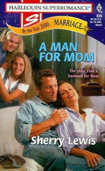 Mass Market Paperback A Man for Mom Book