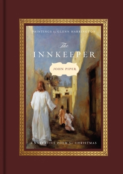 Hardcover The Innkeeper: A Narrative Poem for Christmas Book
