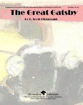 Perfect Paperback Great Gatsby Teacher Guide - Literature Unit for Teaching The Great Gatsby in Grades 9-12 Book